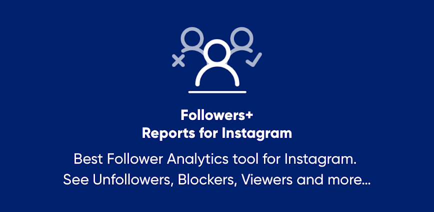 Followers+ Reports for Insta Apk Download background
