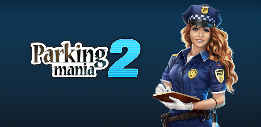 Parking Mania 2 Apk Download background