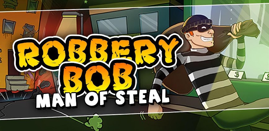 Robbery Bob – King of Sneak Apk Download background